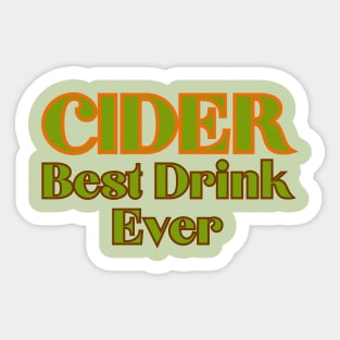 Best Drink Ever, Cider. Vintage Green Russet Style Sticker